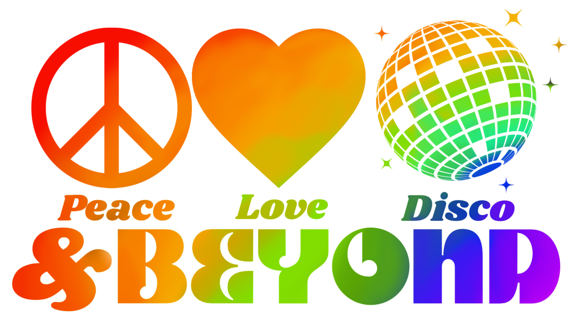 Peace, Love, Disco & Beyond